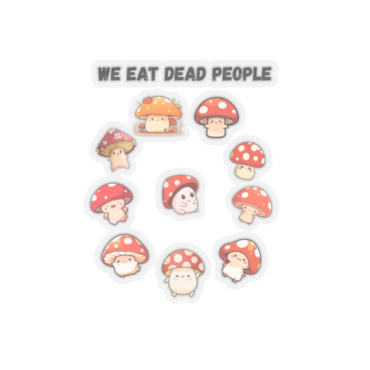 We Eat Dead People, Sticker