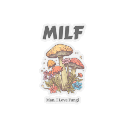 MILF, Man I Love Fungi, Sticker