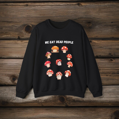 We Eat Dead People, Sweatshirt