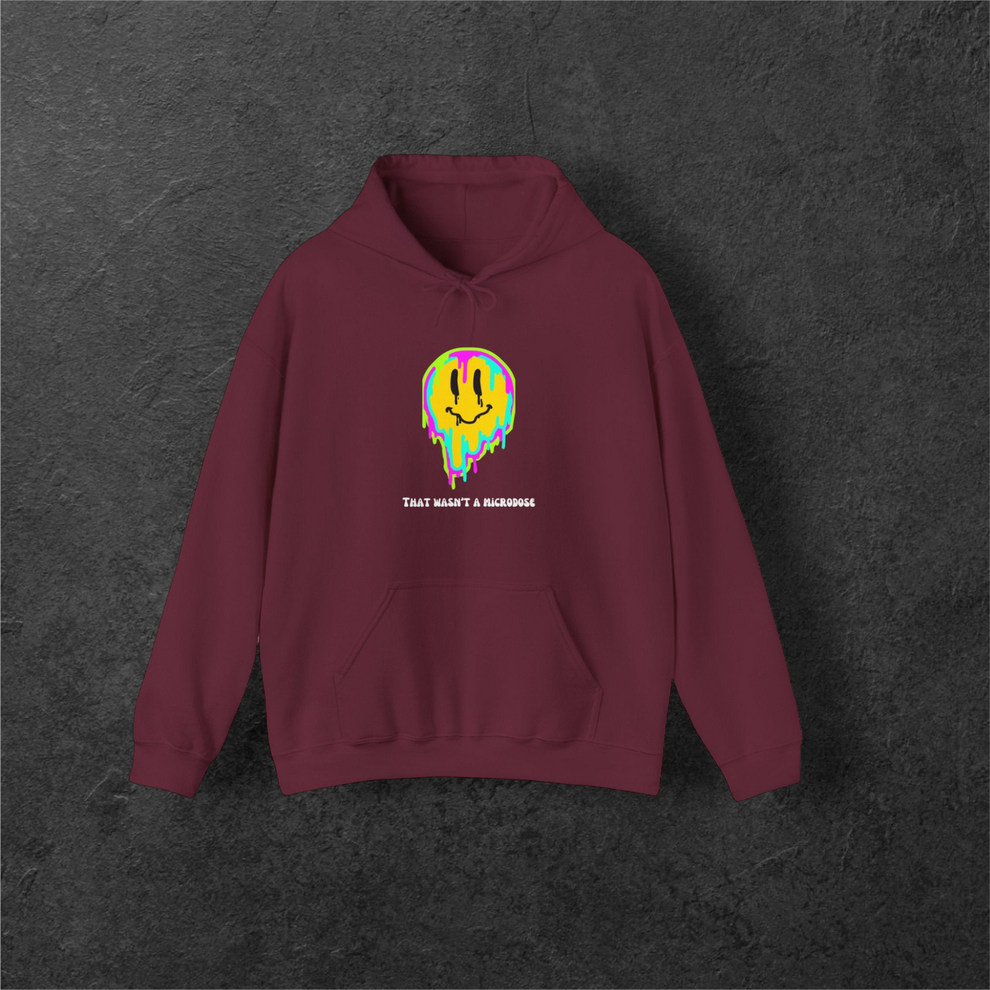 That Wasn't A Microdose, Hooded Sweatshirt