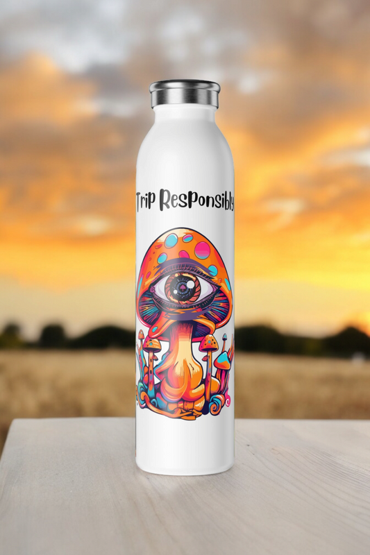 Trip Responsibly, Slim Water Bottle